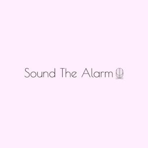 Sound The Alarm Podcast