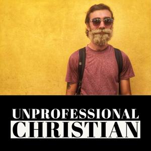 Unprofessional Christian