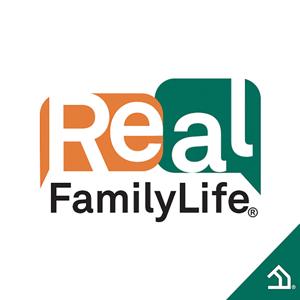 Real FamilyLife® by FamilyLife Podcast Network