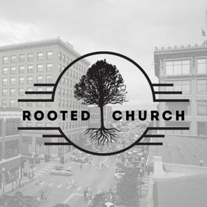 Rooted Church