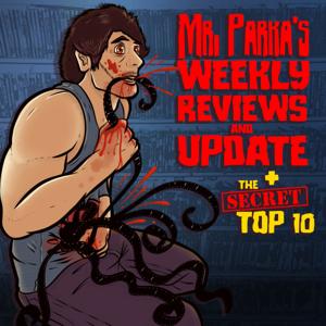 Mrparka's Weekly Reviews and Update/ The Secret Top 10