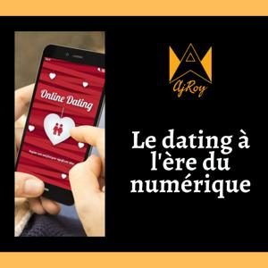 Le dating à l'ère du numérique