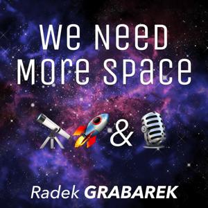 We Need More Space Podcast