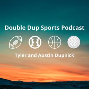 Double Dup Sports Podcast