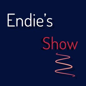 Endie's Show