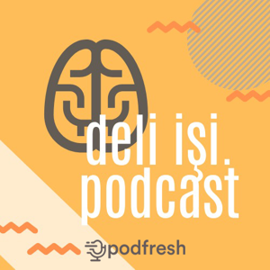 Deli İşi Podcast