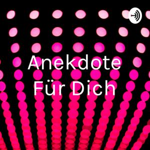 Anekdote Für Dich