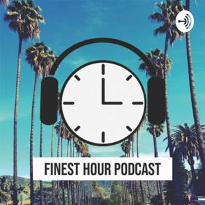 Finest Hour Podcast