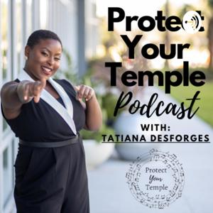 Protect Your Temple