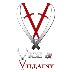 Vice & Villainy