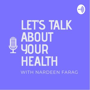 Let’s Talk About Your Health
