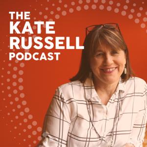 The Kate Russell Podcast