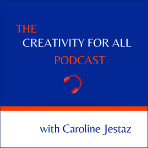 The Creativity for All Podcast