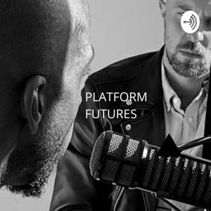 Platform Futures
