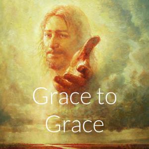 Grace to Grace