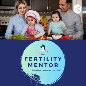 The Fertility Mentor by Anna Reyes