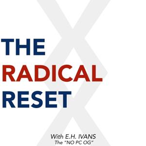 The Radical Reset