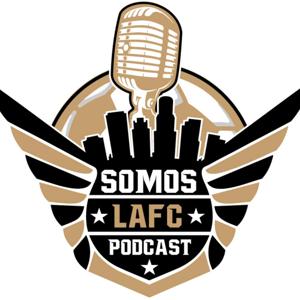 Somos LAFC Podcast