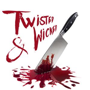 Twisted and Wicked