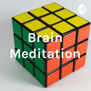 Brain Meditation