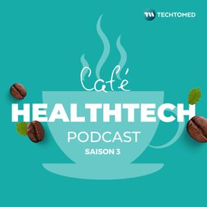 Café Healthtech Podcast