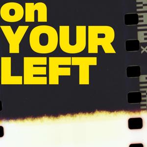 On Your Left