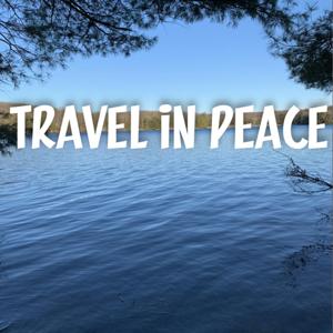 Travel in Peace