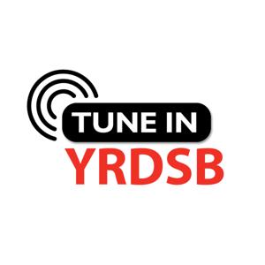 Tune In YRDSB