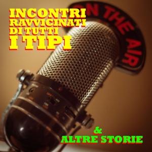 Incontri Ravvicinati Di Tutti i Tipi