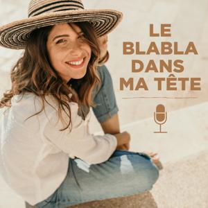 Le BlaBla dans ma tête (hypersensibilité et gestion des émotions)