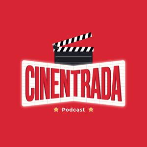 Cinentrada Podcast