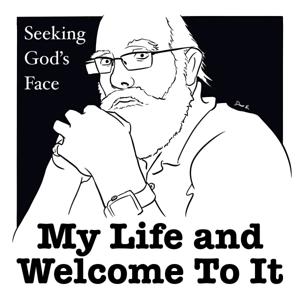 My Life and Welcome To It