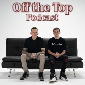 Off the Top Podcast