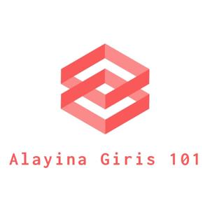 Alayına Giriş 101