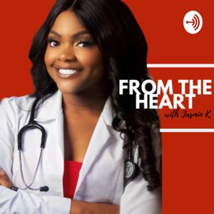 From the Heart with Jasmin K