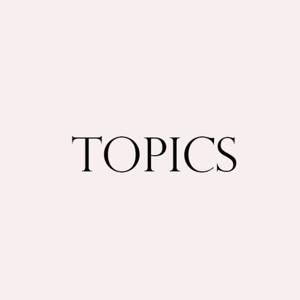 Topics