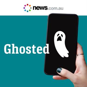 Ghosted by news.com.au