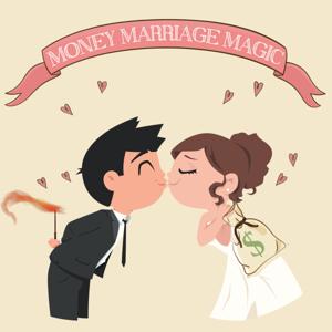 Money Marriage Magic