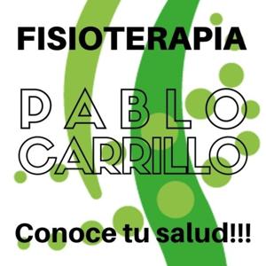 Fisioterapia, conoce tu salud con Pablo Carrillo