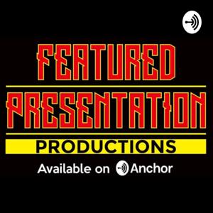 Featured Presentation Productions