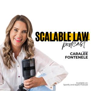 Scalable Law Podcast