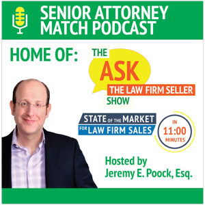 Senior Attorney Match Podcast