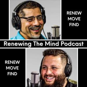 Renewing the Mind Podcast