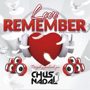 Love Remember by Chus Nadal