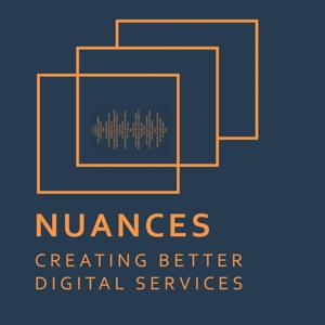 Nuances - Creating Better Digital Services