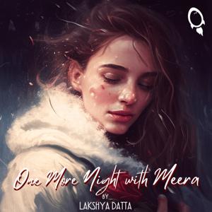 One More Night With Meera by Launchora