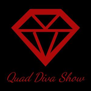 Quad Divas Show