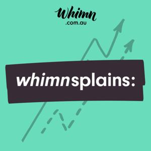 Whimnsplains