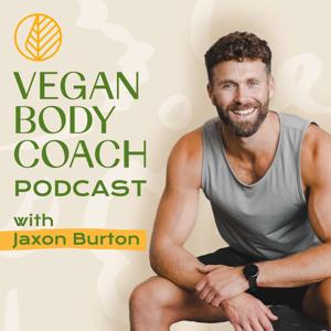 Vegan Body Coach Podcast