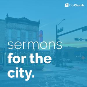 Sermons for the city